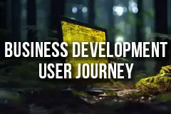 Business Development User Journey